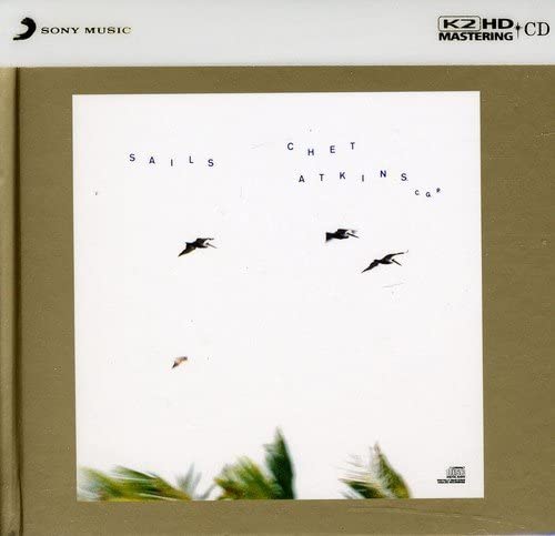 

CD CHET ATKINS - Sails: K2hd Pressing 88697979652 Sony Music Ente 2011 Non Japan Country Used