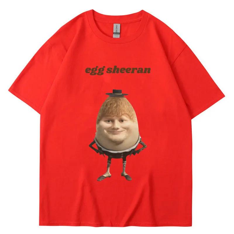 Streetwear Morsom Egg Ed Sheeran Meme Grafisk T-skjorte Pustende Casual Kortermet Herre Dame T-skjorter Oversized Gave