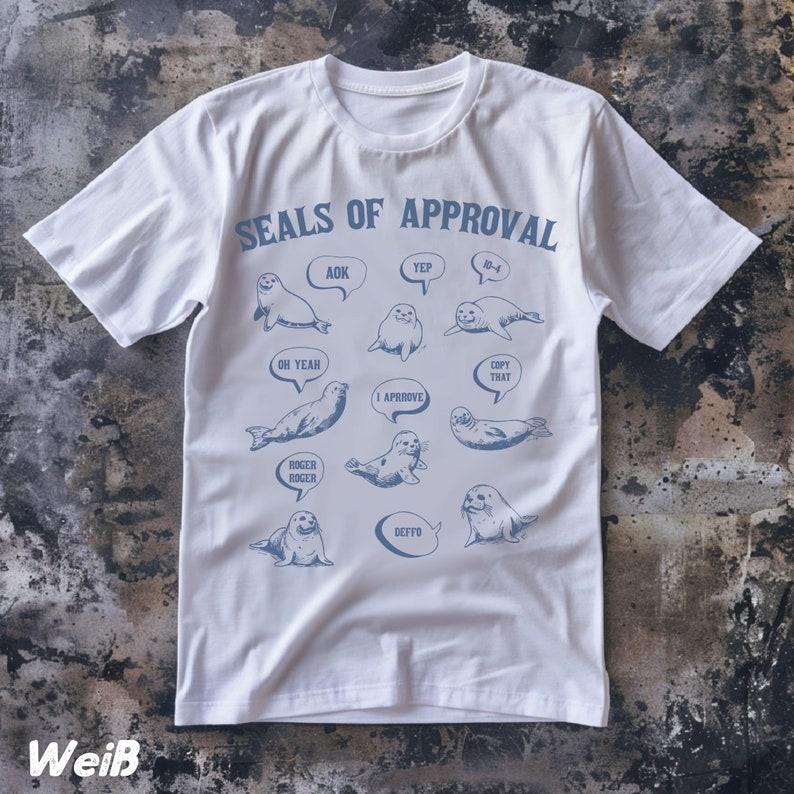 Vintage Seals Of Approval TShirt Funny Seal Tshirt Sarcastic Saying Retro 90s Gag Shirt Meme Unisex Shirt