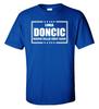 Luka Doncic Dallas Mavericks "Making Dallas Great Again"  T-Shirt