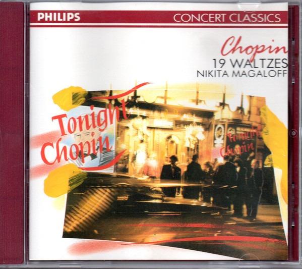 

CD FRDRIC CHOPIN, NIKITA MAGALOFF - 19 Waltzes 4260692 Philips 1989 US Classical Used
