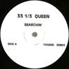 12inch Record 33 13 QUEEN  Searchin TU003 TU CHICKS 1995 US Dance  Electronica Used