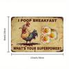 Vintage Rooster Metal Sign Funny Farmhouse Kitchen Wall Decor Retro Rustic Chicken Eggs I Poop Breakfast Home Bar Man Cave Bar A
