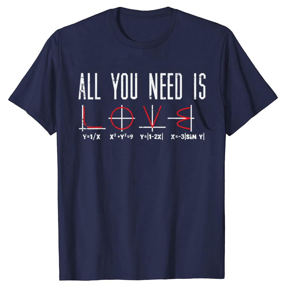 All You Need Is Love Valentýnská matematika Algebra Muži Ženy Tričko Unisex Letní Streetwear Topy Potisk Camiseta Hombre