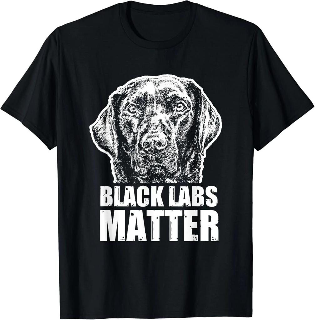 Black Labs Matter Funny Dog Animal Lover Gift Unisex T-Shirt