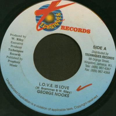 7inch Record GEORGE NOOKS - L.O.V.E. Is Love NONE Techniques Jamaica Reggae, Ska & Dub Used