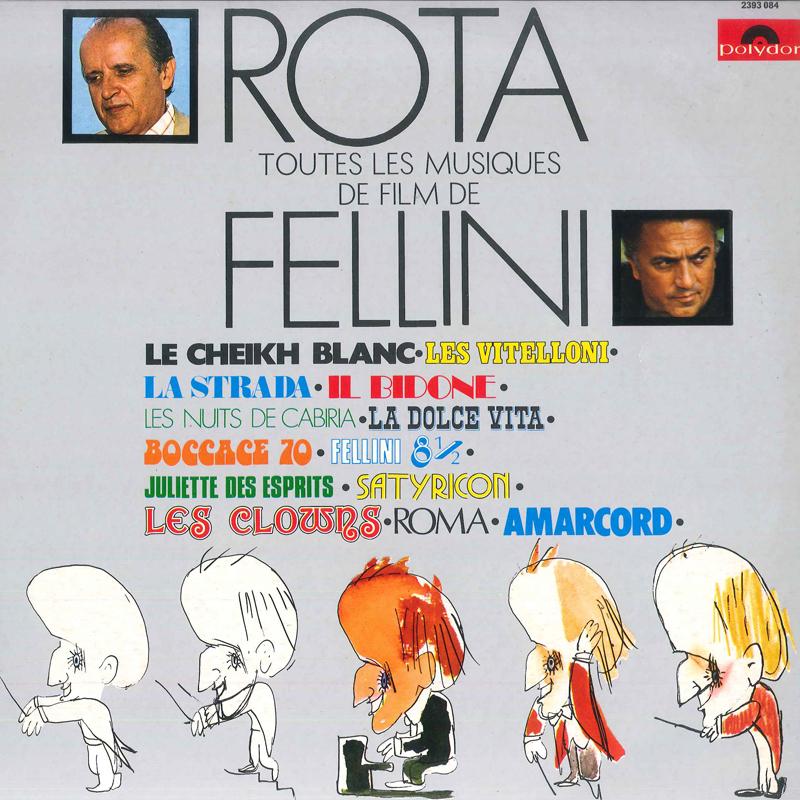 LP Record NINO ROTA  Rota Tous Les Films De Fellini 2393084 POLYDOR 1974 France Soundtracks  Musicals Used