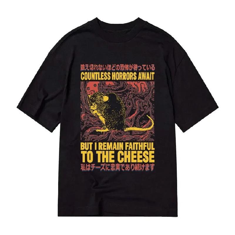 

Countless Horrors Await But Remain Faithful To The Cheese Printed Cotton T-shirt Men s and Women s Clothing Fashion T-shirt XXXXXL чорний