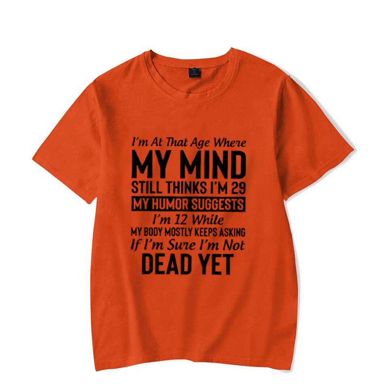 Cool "I'm At The Age..." Shirts, My Mind T-Shirts, My Humor Tee, Casual T-Shirts for Spring Summer and Fall,WOMENS TSHIRTS TOPS