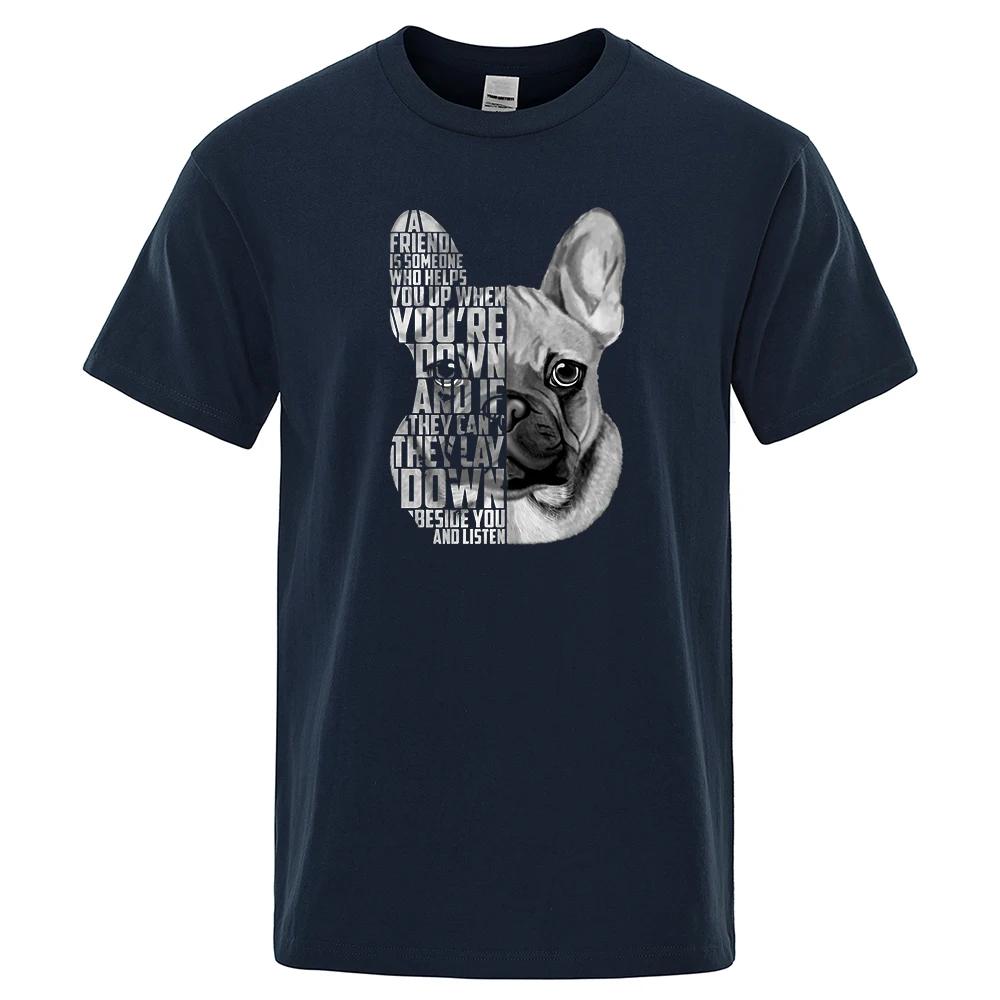French Bulldog Quote Printed Male Tops Personality Fashion Streetwear Cool Short Sleeve Oversize O-Neck Mens T Shirts 71794