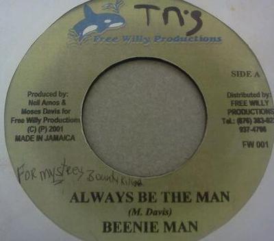7inch Record BEENIE MAN / N-DADDY, BUGS, SHOTTA - Always Be The Man / Out The Door FW001 Free Willy Prod 2001 Jamaica Reggae, Ska & Dub Used