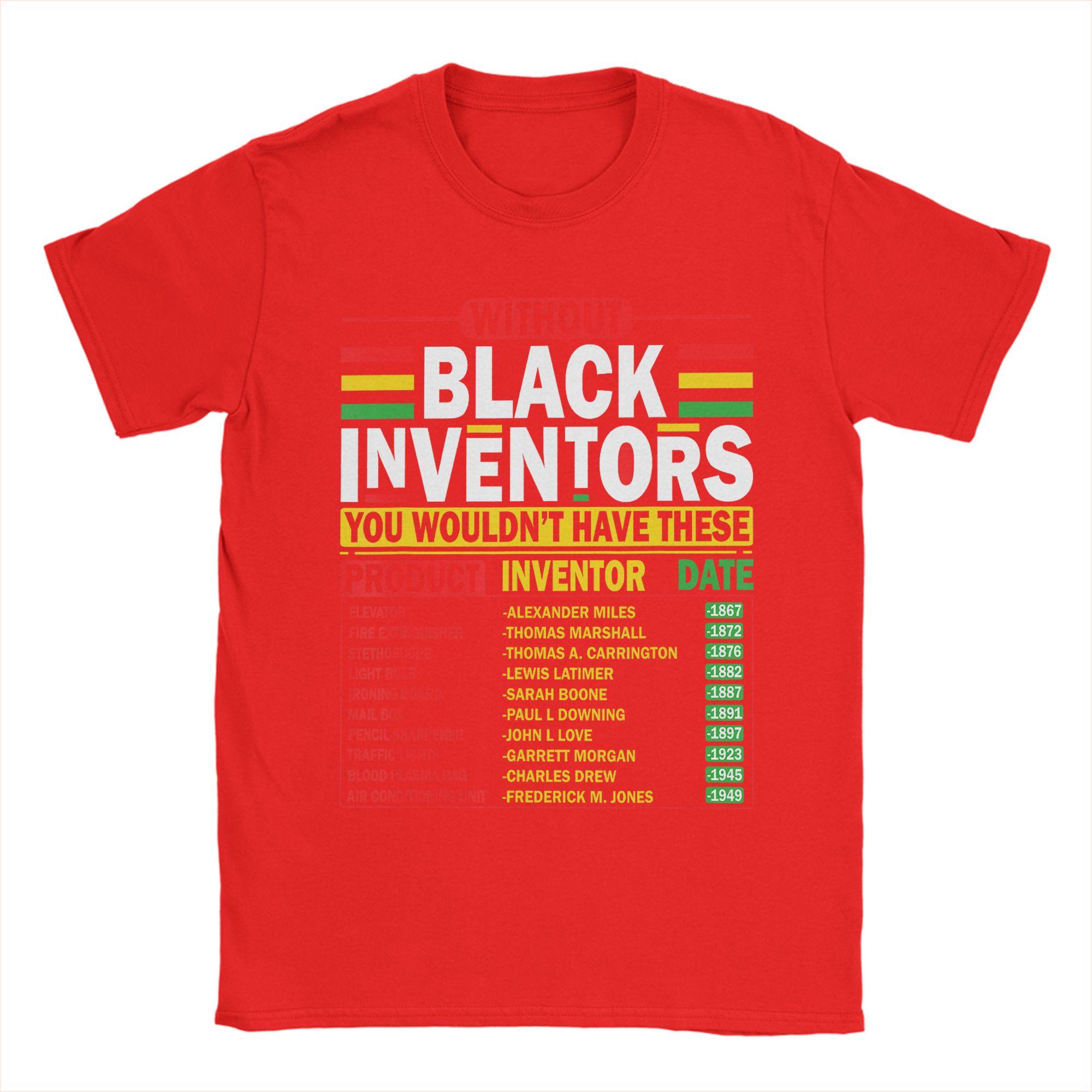 

Without Black Inventors You Wouldnt Have These Product TShirt for Men 100 Cotton Tee Shirt Short Sleeve T Shirt Clothing S