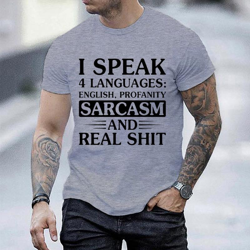 Unisexs Funny I Speak 4 Languages T Shirt Sarcasm Profanity Graphic Tee O Neck Short Sleeve Casual Streetwear Humorous Slogan Tops