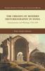 The The Origins of Modern Historiography In India  Antiquarianism and Philology 1780-1880 Book