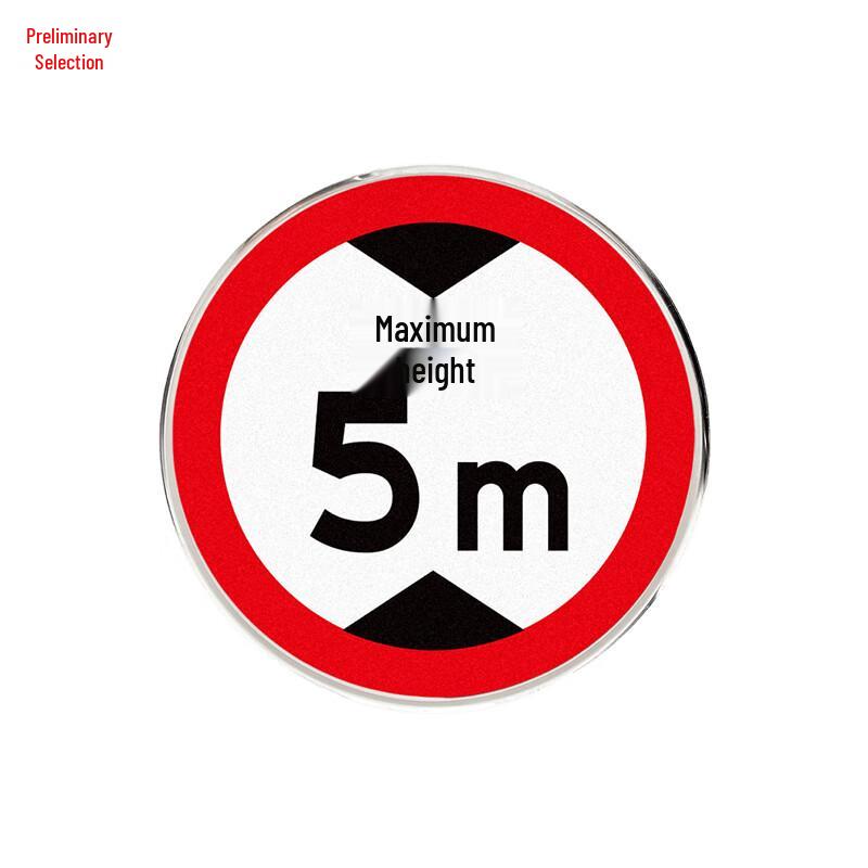 Reflective Round Traffic Height Limit Sign 50x50cm