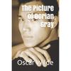 Independently Published The Picture of Dorian Gray Illustrated Gothic Novel by Oscar Wilde