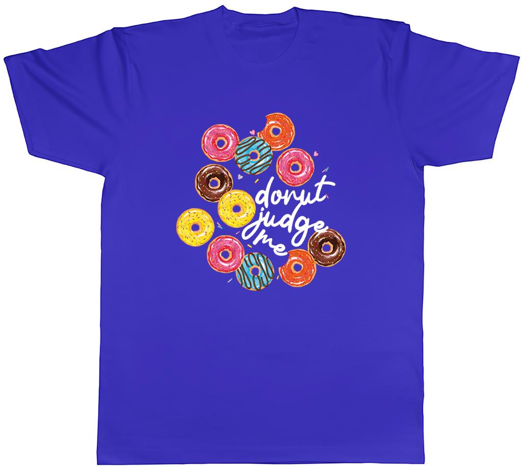 Funny Donut Unisexs TShirt Donut Judge Me Unisex Tee Gift