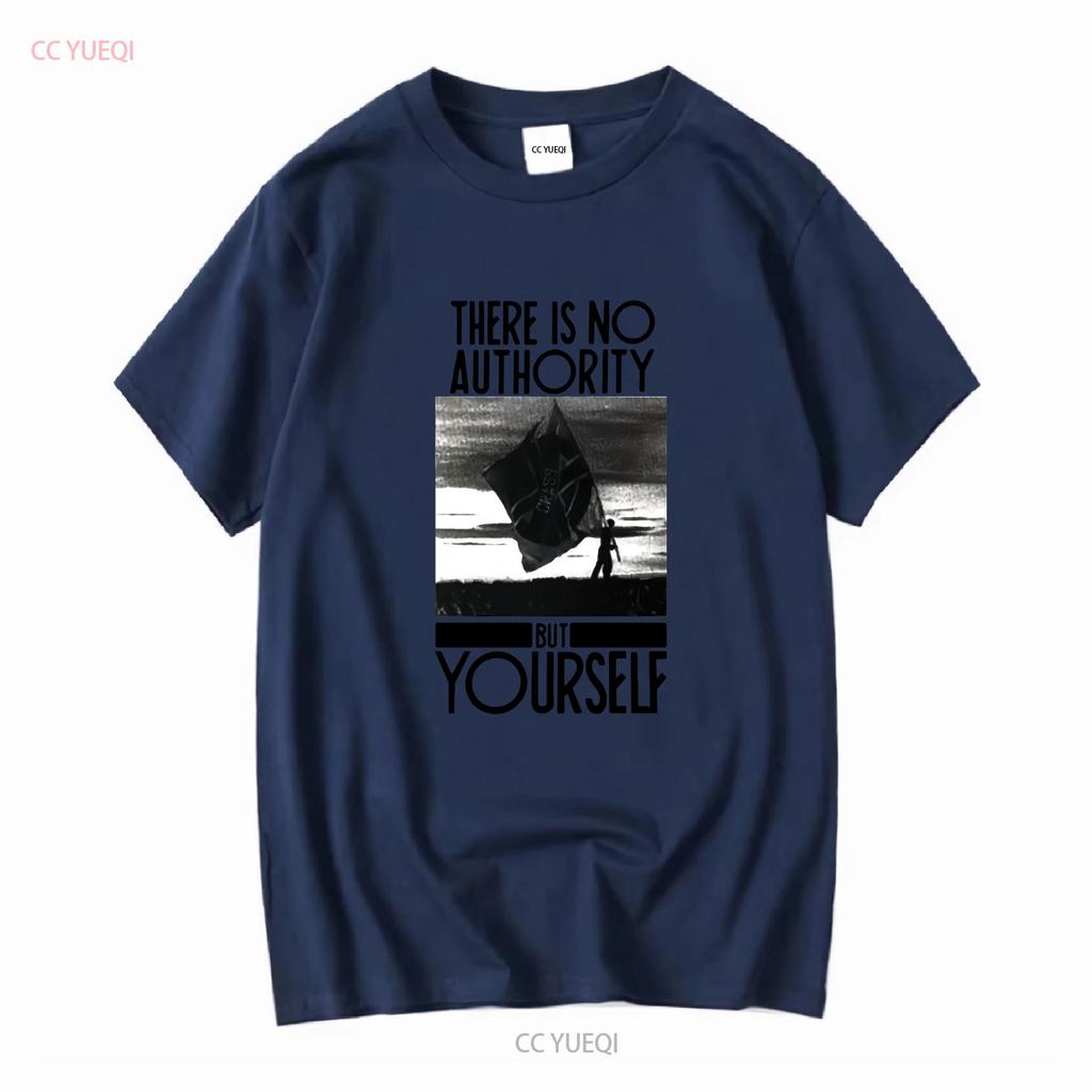 Crass There Is No Authority But Yourself T Shirt Full Size S 5XL SE636 vintage Washed Stylish designer clothes homme Casual