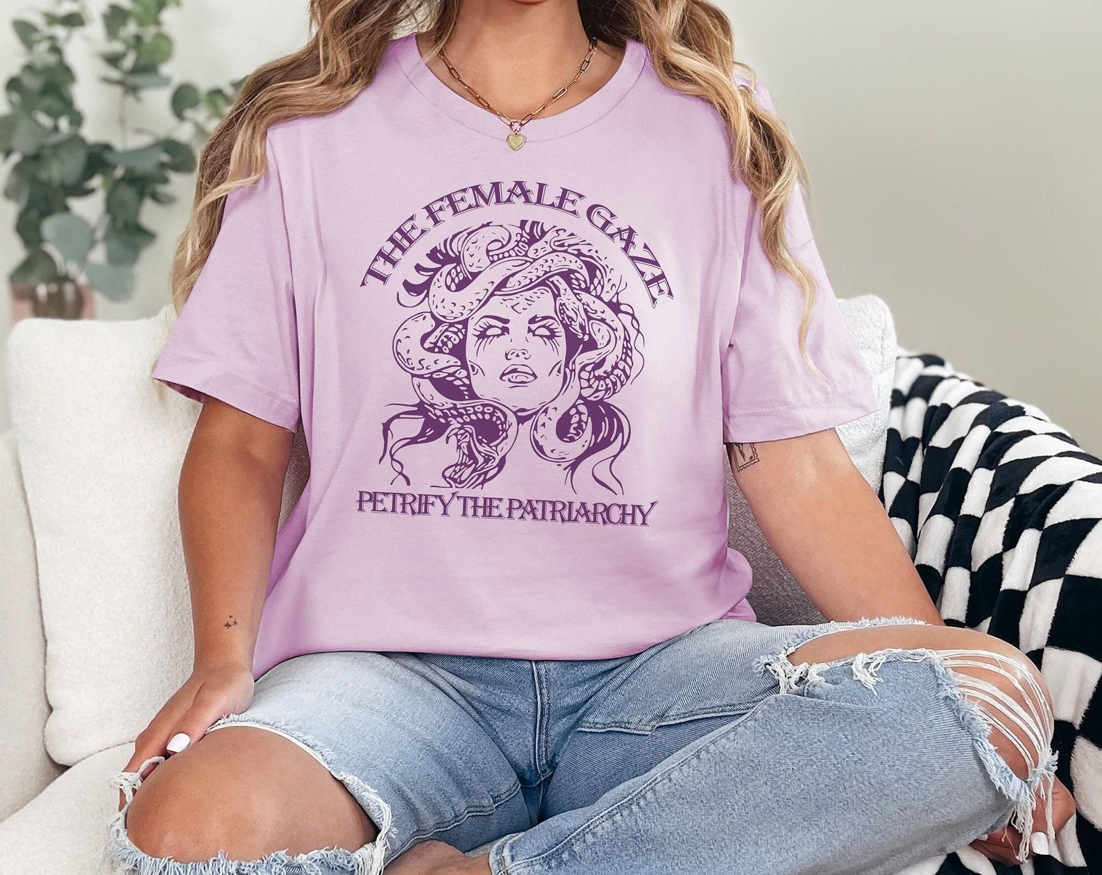 Medusa T-Shirt: The Female Gaze, Petrify the Patriarchy S