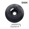 E46H Steering Wheel Hub Adapter for BMW For 325i For 320i For 330i Lightweight Aluminum Alloy Steering Wheel Hub Adapter