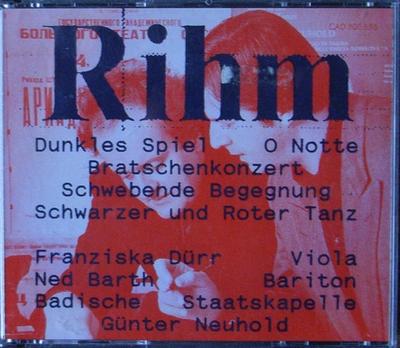 CD WOLFGANG RIHM - Dunkles Spiel / O Notte / Bratschen CAD800886 Cadenza 1992 Germany Classical Used