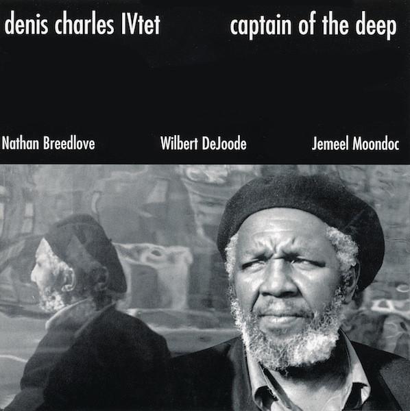 

CD DENIS CHARLES IVTET - Captain Of The Deep MTE09 Eremite Records 1998 US Jazz Used