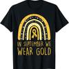 Rainbow In September We Wear Gold Childhood Cancer Awareness T Shirt
