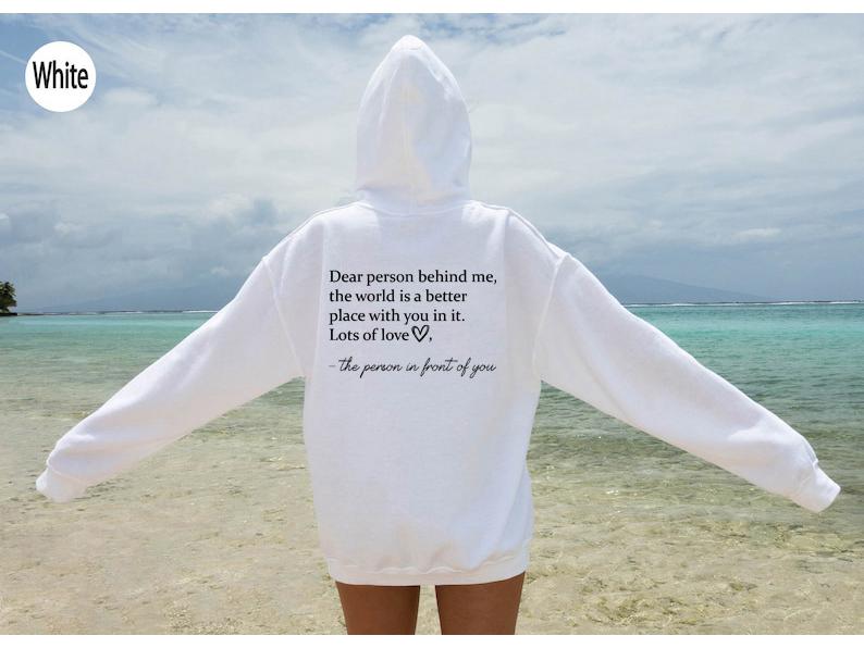 Dear Person Behind Me Letter Print Hoodie - European & American Style Sweatshirt Available