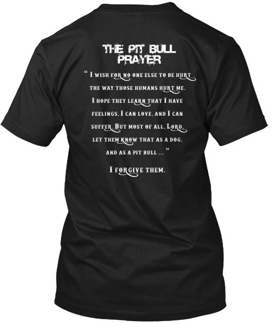 The Pit Bull Prayer T-Shirt Size S to 5XL XXL