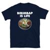 Bibimbap Is Life Korean Food Rice Kimchi Gochujang Short-Sleeve Unisex T-Shirt