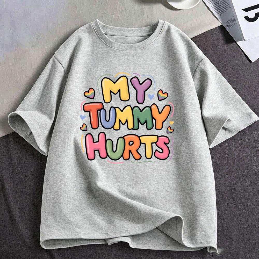 Mein Bauch tut weh Lustige Meme T-Shirts Unisex Unisex Kleidung Mode Lässig T-Shirt Baumwolle Oversized Kurzarm T-Shirts Streetwear