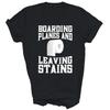 Boarding Plane Leaving Stains Funny Unisex Shirt Gift