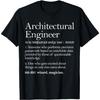 Architectural Engineer Definition Apparel, Engineering Fun T-Shirt