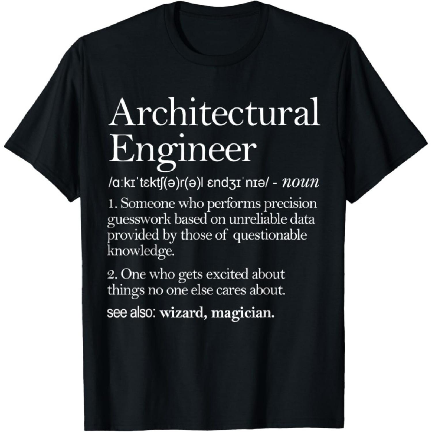 Architectural Engineer Definition Apparel, Engineering Fun T-Shirt S