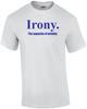 Irony the Opposite of Wrinkly T-Shirt Unisex T-Shirt