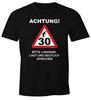 Mens Birthday Street Sign T Shirt Attention Please Slow, Loud And-