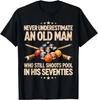 Never Underestimate an Old Man Shoots Pool In His Seventies Unisex T-Shirt