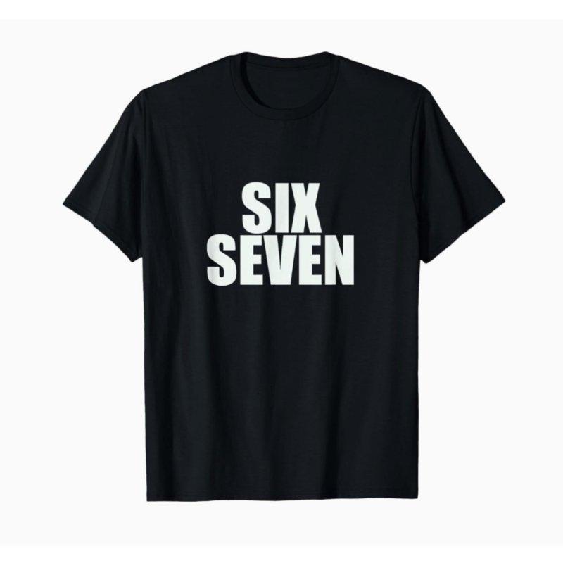 

Mens Black Crew Neck TShirt Six Seven Graphic TShirt S3XL Birthday TShirt Funny Gifts for Men WHX 180g S