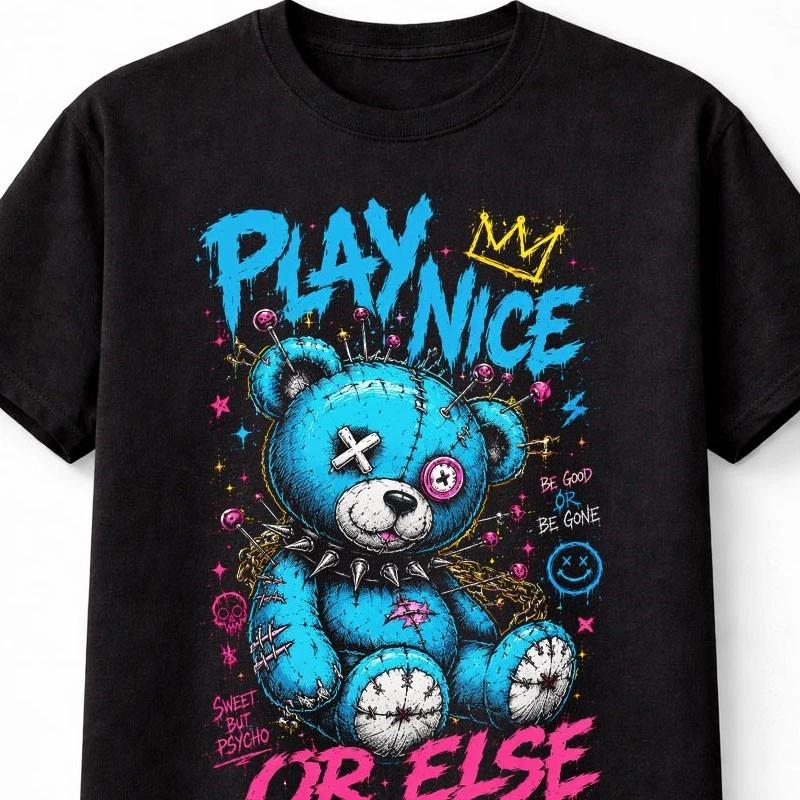 Play Nice Psycho Teddy Bear Gothic Horror Unisex TShirt S
