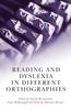 The Reading and Dyslexia In Different Orthographies Book