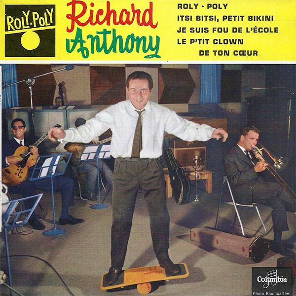 

7-дюймовая пластинка RICHARD ANTHONY - Roly - Poly ESRF1293 Columbia 1960 UK Рок Б/У