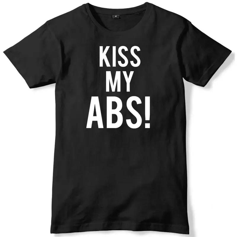 Kiss My Abs Funny Workout Gym Gift T-shirt