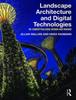 Livro Landscape Architecture and Digital Technologies : Re-conceptualising Design and Making