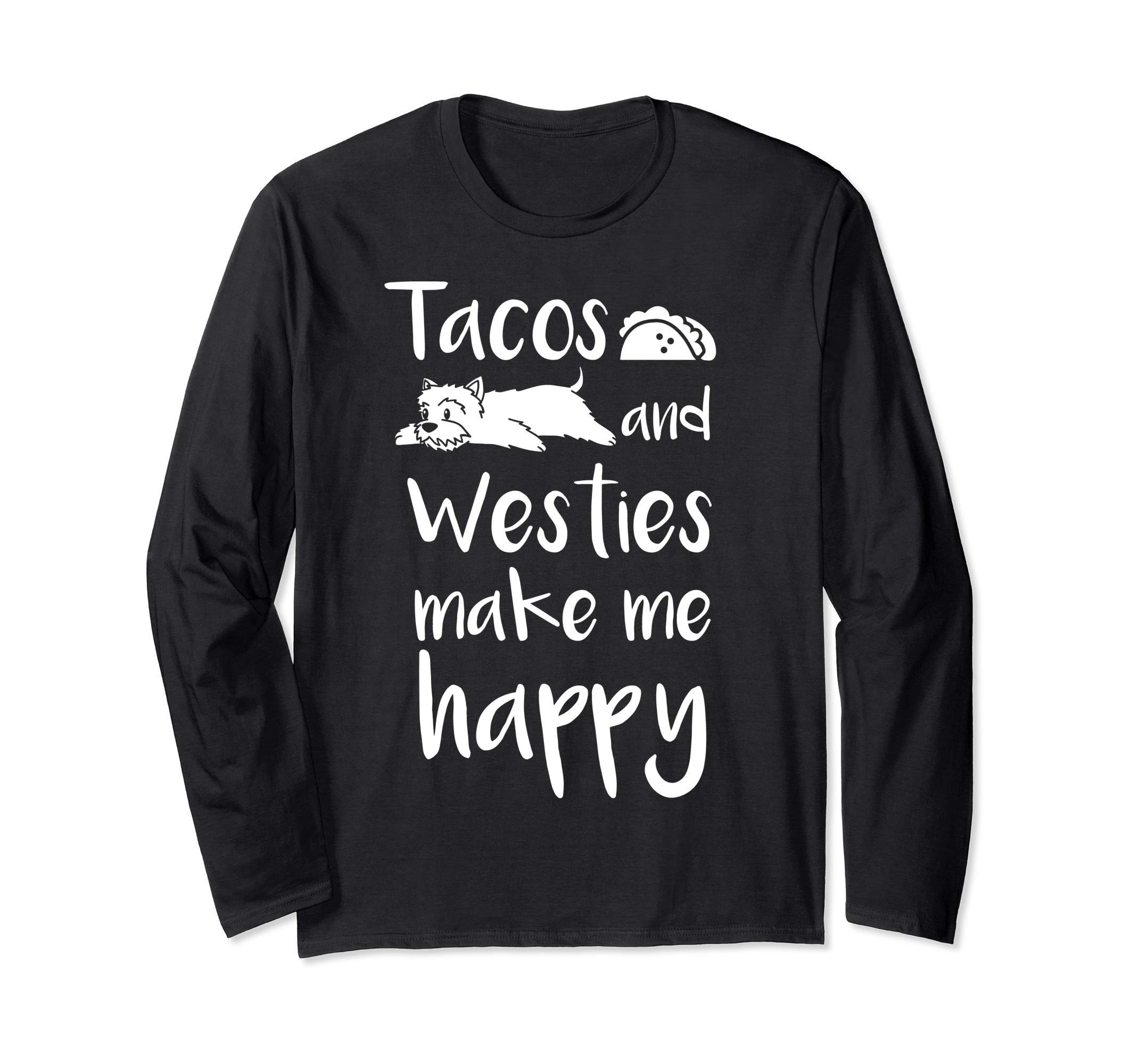 

Taco West Highland White Terrier Westie Dog Long Sleeve T-Shirt