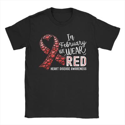 Unisexs In February We Wear Red Heart Disease Awareness Month Ribbon T Shirts  Pure Cotton Clothing Awesome Round Collar Tee Shirt