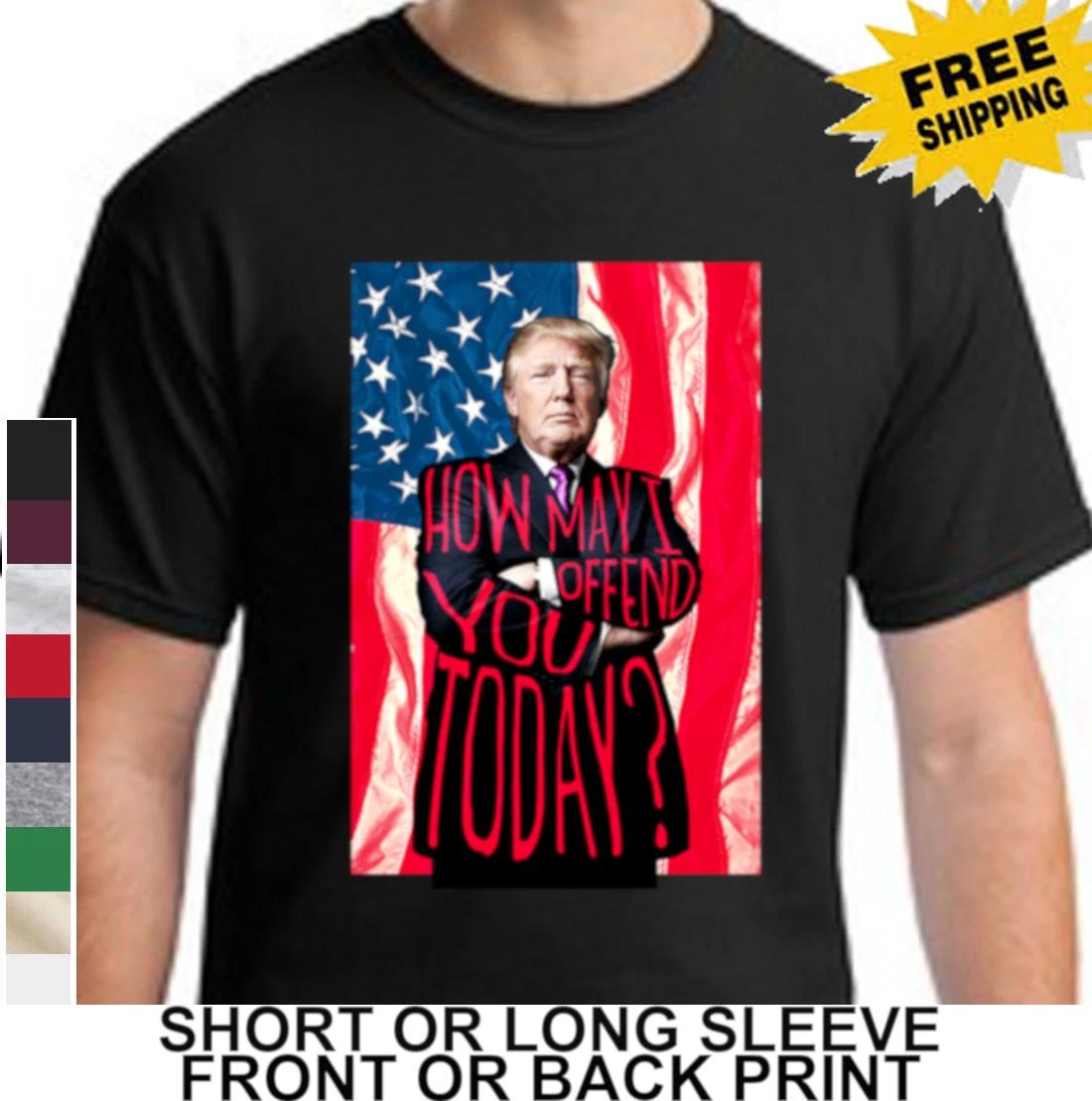 Donald Trump How May Offend You Today American Flag MAGA Men s T Shirt XXL