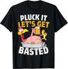 BEST! Pluck It Let's Get Basted Funny Thanksgiving Tee S-3XL