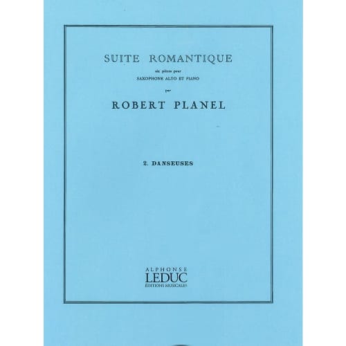 Wittner Planel: Six Romantic Suites, Volume 2, Dancers (Saxophone, Piano) Leduc Publishing