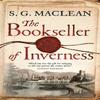 The Bookseller of Inverness by S.G. MacLean Paperback Book 9781529414219