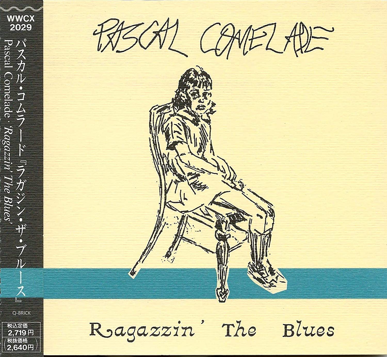 

CD PASCAL COMELADE - Ragajin the Bruce WWCX2029 Eva 1991 Япония Рок Б/у